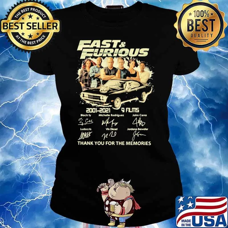 Fast And Furious 2001-2021 9 Films Thanks You For The Memories Shirt Ladies tee