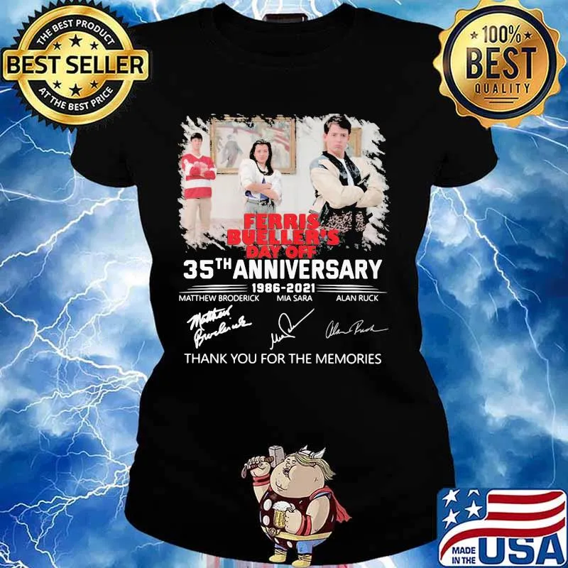 Ferris Bueller’s Day Off 35th Anniversary 1986 2021 Signature Shirt Ladies tee