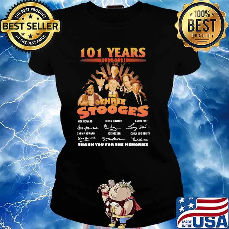 101 Years 1920 2021 The Three Stooges Thank You For The Memories Signature Shirt Ladies tee