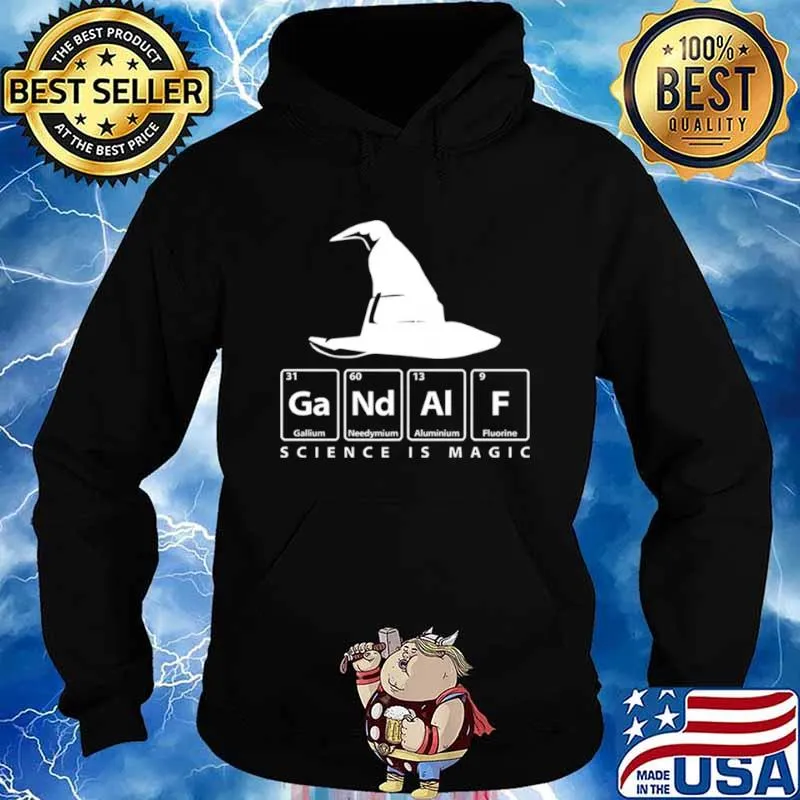 Gandalf science is magic Hoodie