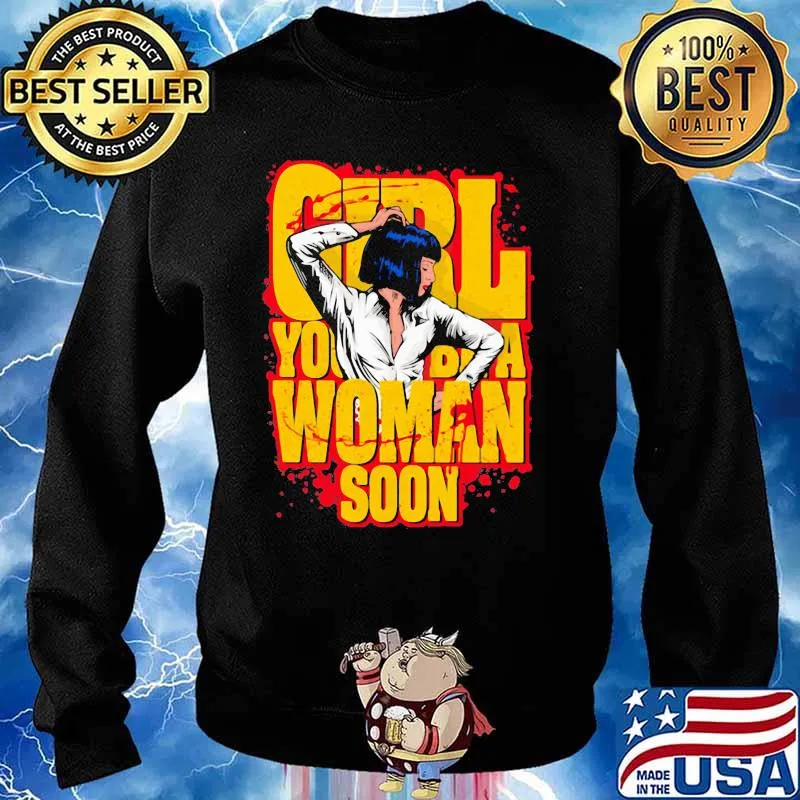 Girl You’ll Be A Woman Soon Mia Wallace Shirt Sweater