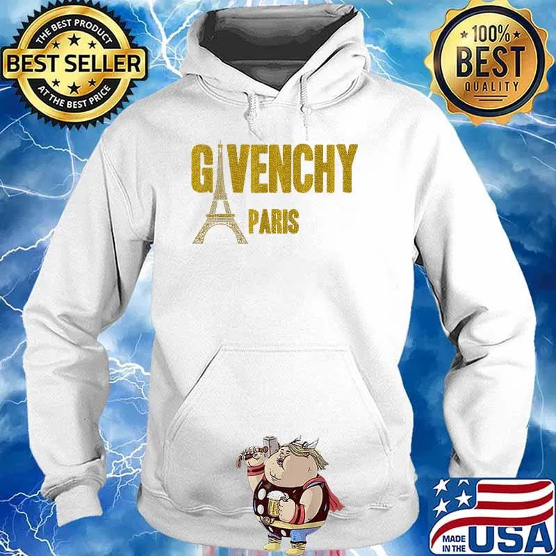 Given Chy Fashion Paris Shirt Hoodie