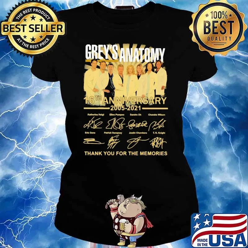 Grey’s Anatomy 16th Anniversary 2005 2021 Thank You For The Memories Signature Shirt Ladies tee