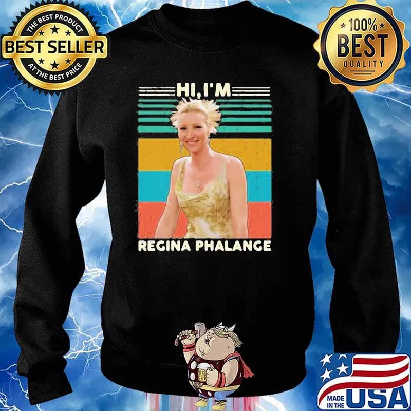 Hi I’m Regina Phalange Vintage Shirt Sweater