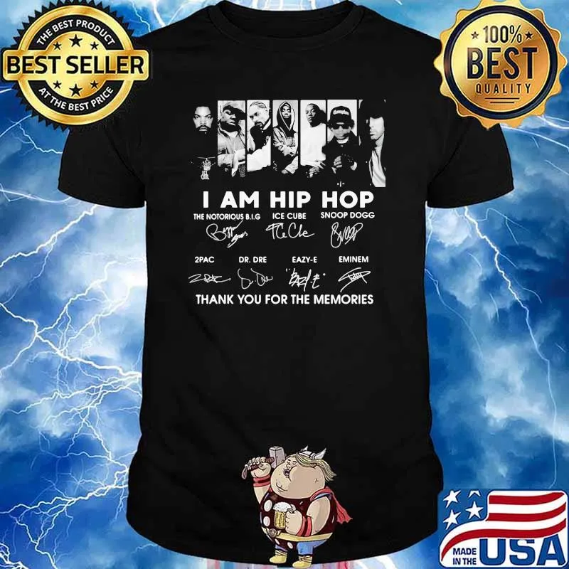 I Am Hip Hop Thank You For The Memories Signature Shirt