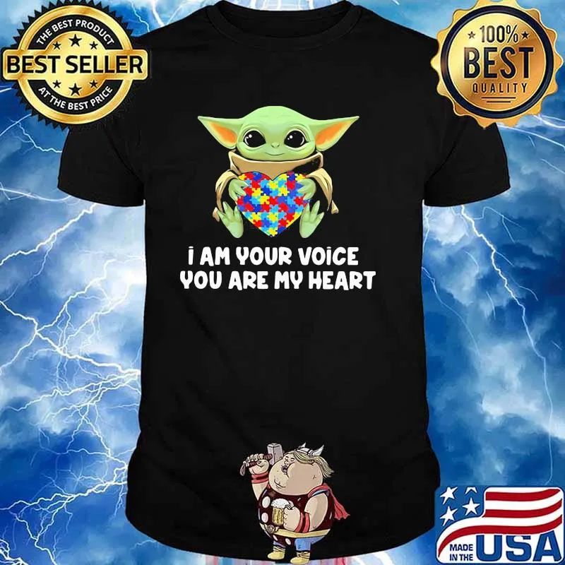 I Am Your Voice You Are My Heart Autism Awareness Baby Yoda Shirt