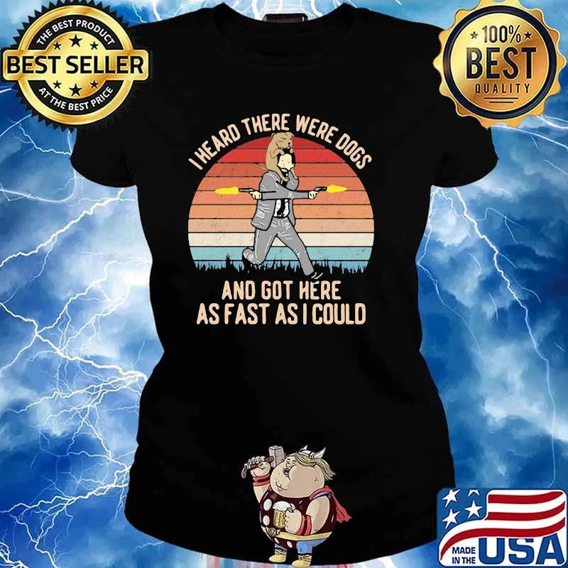 I Heard There Were Dogs And Got Here As Fast As I Could Vintage Shirt Ladies tee