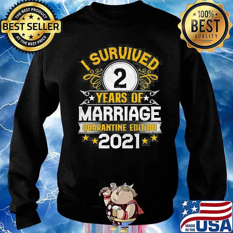 I Survived 2Nd Wedding Anniversary Quarantine Marriage 2021 Shirt Sweater