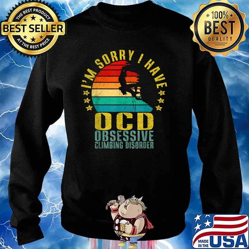 I’m Sorry I Have Ocd Obsessive Climbing Disorder Vintage Shirt Sweater
