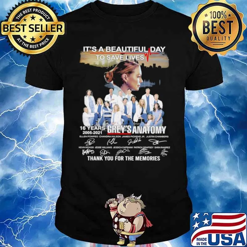 It’s A Beautiful Day to Save Lives 16 Years 2005 2021 Grey’s Anatomy Thank You For The Memories Signatures Shirt
