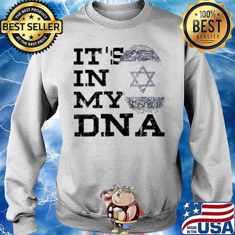 It’s In My Dna Israeli I Love Israel Flag Jewish Shirt Sweater