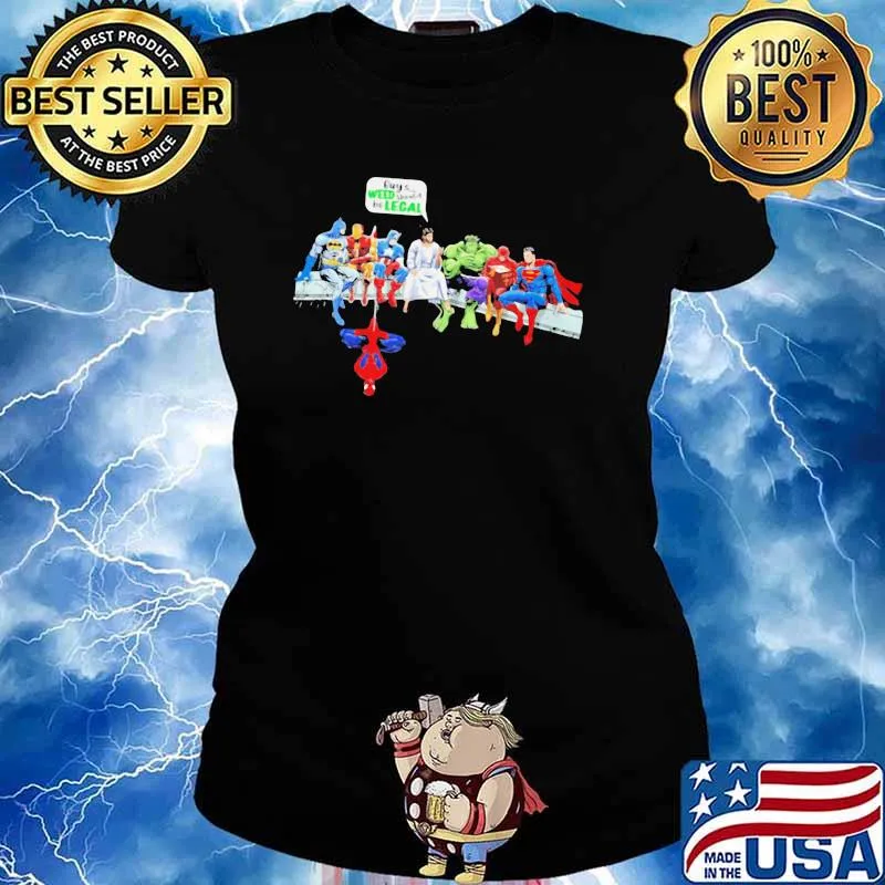 JESUS AND CHIBI SUPERHEROES GUYS WEED SHOULD BE LEGAL SHIRT Ladies tee