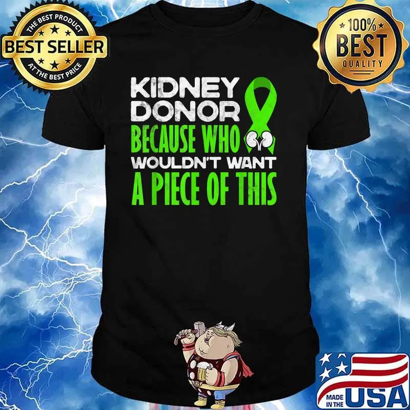Kidney Donor Kidney Transplant Candidates Awareness Shirt