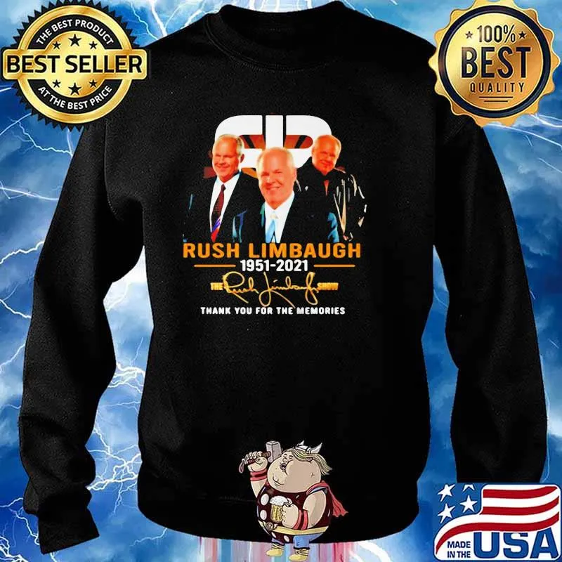 LEGEND RUSH LIMBAUGH 1951-2021 SIGNATURE THANK YOU FOR THE MEMORIES SHIRT Sweater