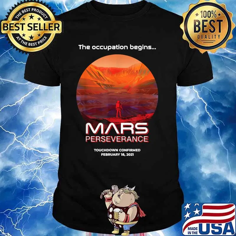 Mars Perseverance Rover Occupy Mars Landing Nasa Shirt