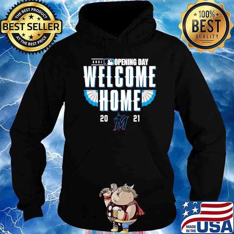 Miami Marlins 2021 Opening Day Welcome Home Hoodie