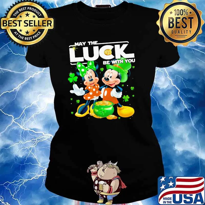 Mickey Minnie May The Luck Be With You Patrick Day Shirt Ladies tee