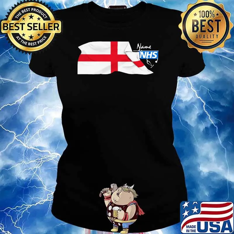 Name Nhs England Flag National Health Service Shirt Ladies tee