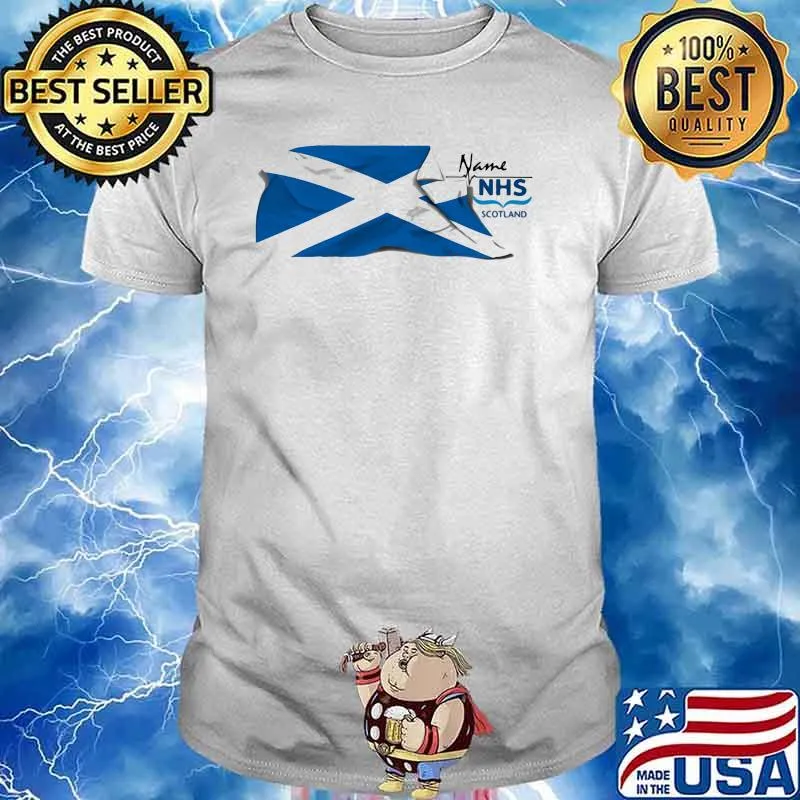 Name Nhs Scotland Flag Shirt