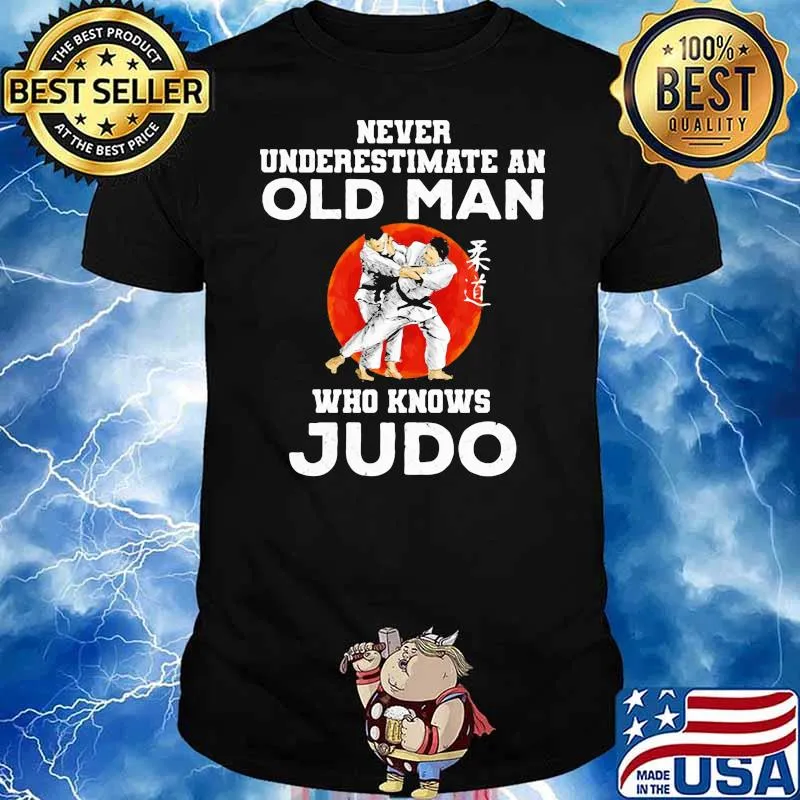 Never Underestimate An Old Man Who Knows Judo Moonblood Shirt