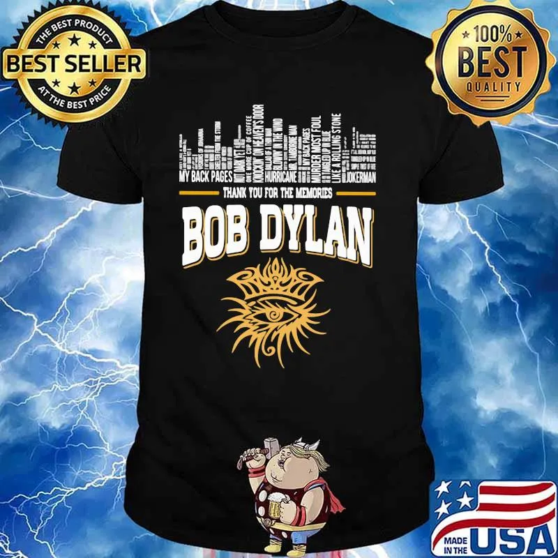 New York City Bob Dylan Thank You For The Memories Shirt