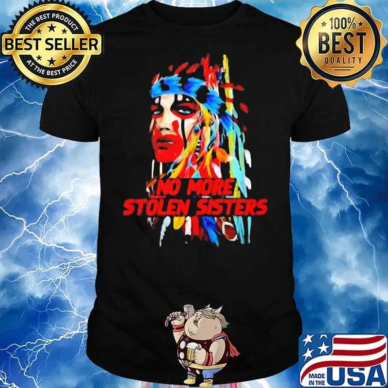 No more stolen sisters American nation shrit