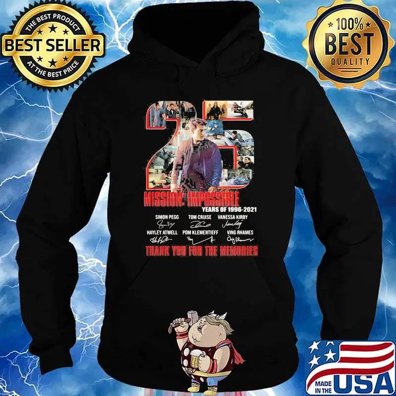 Number 25 Mission Impossible Years Of 1996 2021 Thank You For The Memories Signature Shirt Hoodie