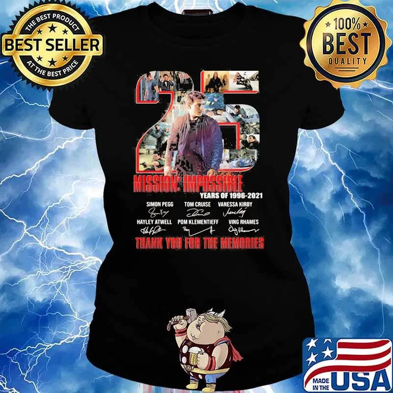 Number 25 Mission Impossible Years Of 1996 2021 Thank You For The Memories Signature Shirt Ladies tee