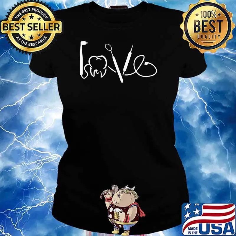 Official Amour Dentiste Journee Du Dentiste Cadeau Pour Dentiste Shirt Ladies tee