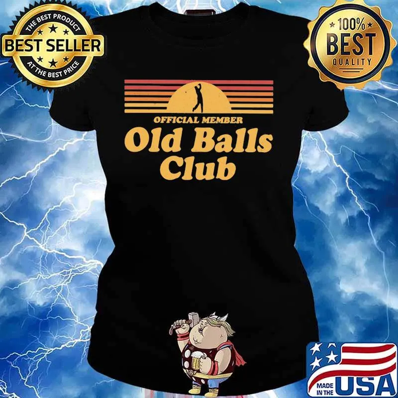 Official Member Old Balls Club Vintage Shirt Ladies tee
