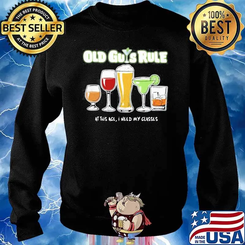 Old guys rule at this age I need my glasses s Sweater