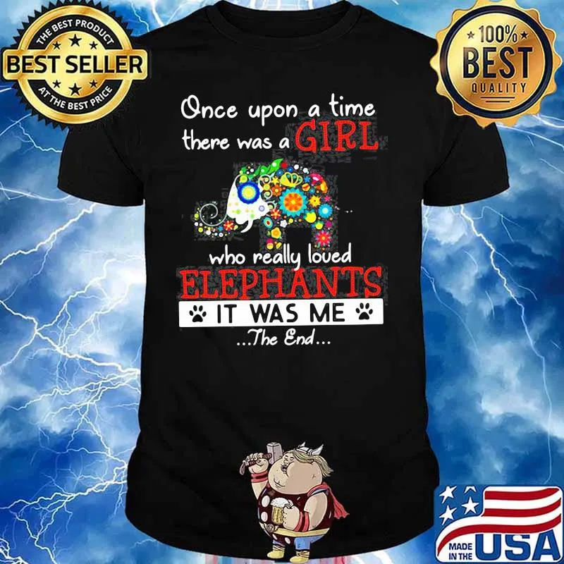 Once Upon A Time There Was A Girl shirt
