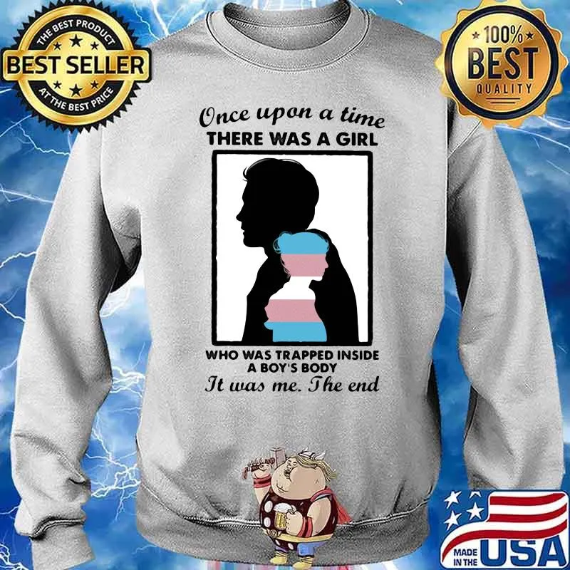 Once Upon A Time There Was A Girl Trapped Inside A Boy Ouat Shirt Sweater