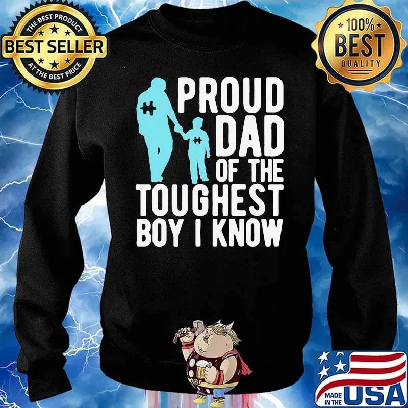 Original Autism Proud Dad Of The Toughest Boy I Know Shirt Sweater
