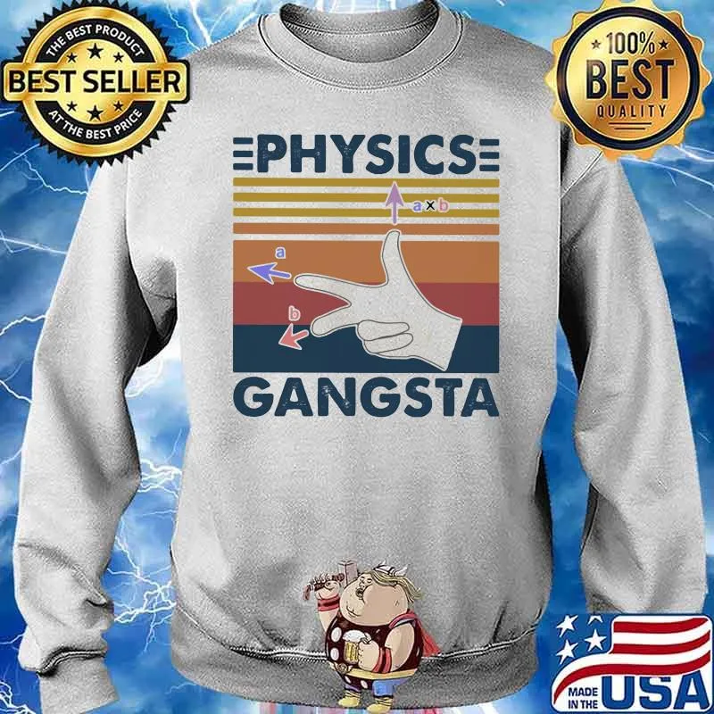 Physics Gangste Vintage Shirt Sweater