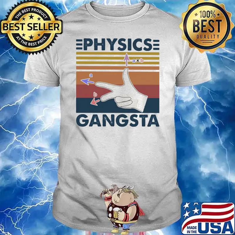 Physics Gangste Vintage Shirt