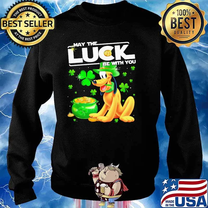 Pluto May The Luck Be With You Patrick Day Shirt Sweater