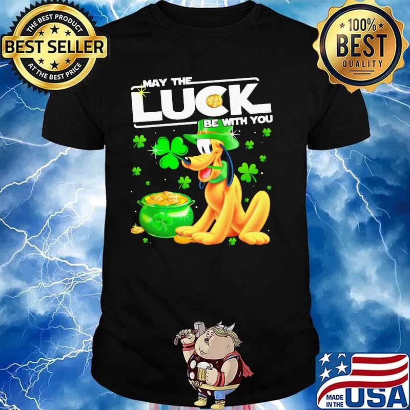 Pluto May The Luck Be With You Patrick Day Shirt