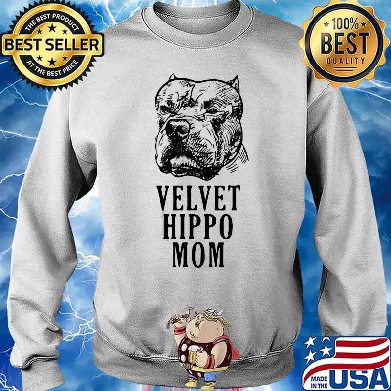 Pretty Velvet Hippo Mom Pitbull Shirt Sweater