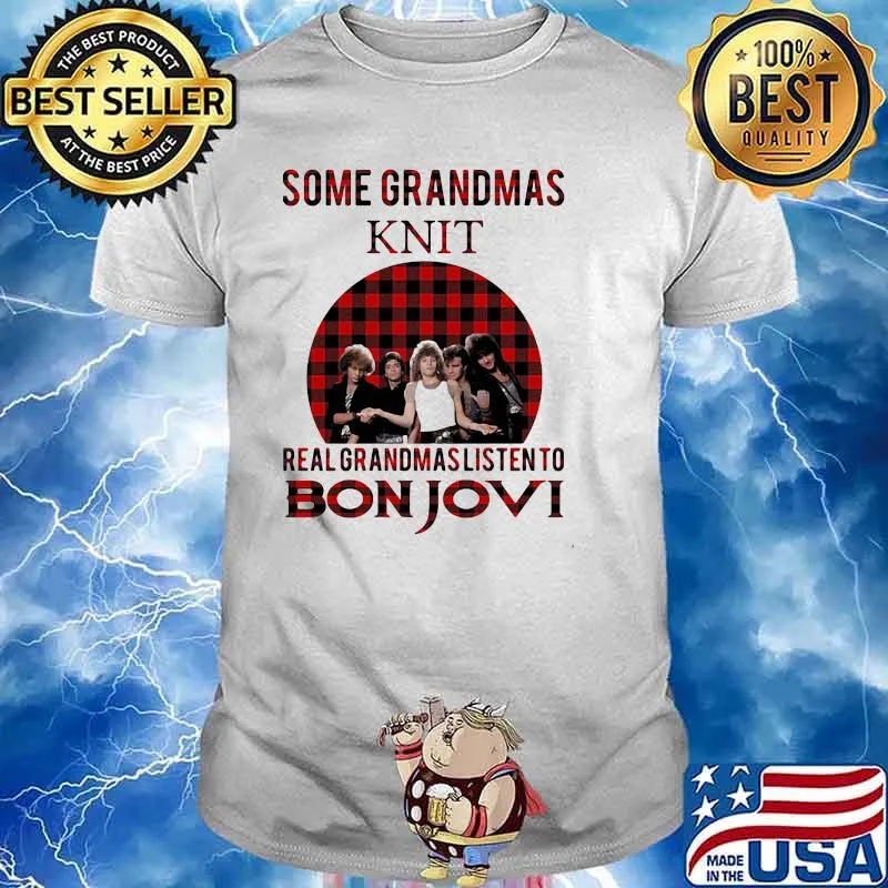 Some Grandmas Play Bingo Real Grandmas Listen To Bon Jovi Sunset Shirt