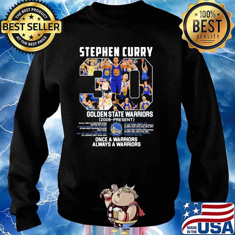 Stephen Curry Golden State Warriors 2009 Once A Warrior Always A Warriors Shirt Sweater