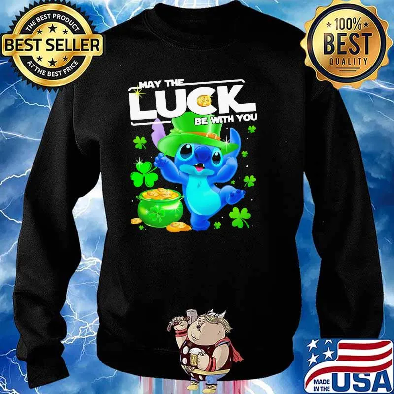 Stitch May The Luck Be With You Patrick Day Shirt Sweater