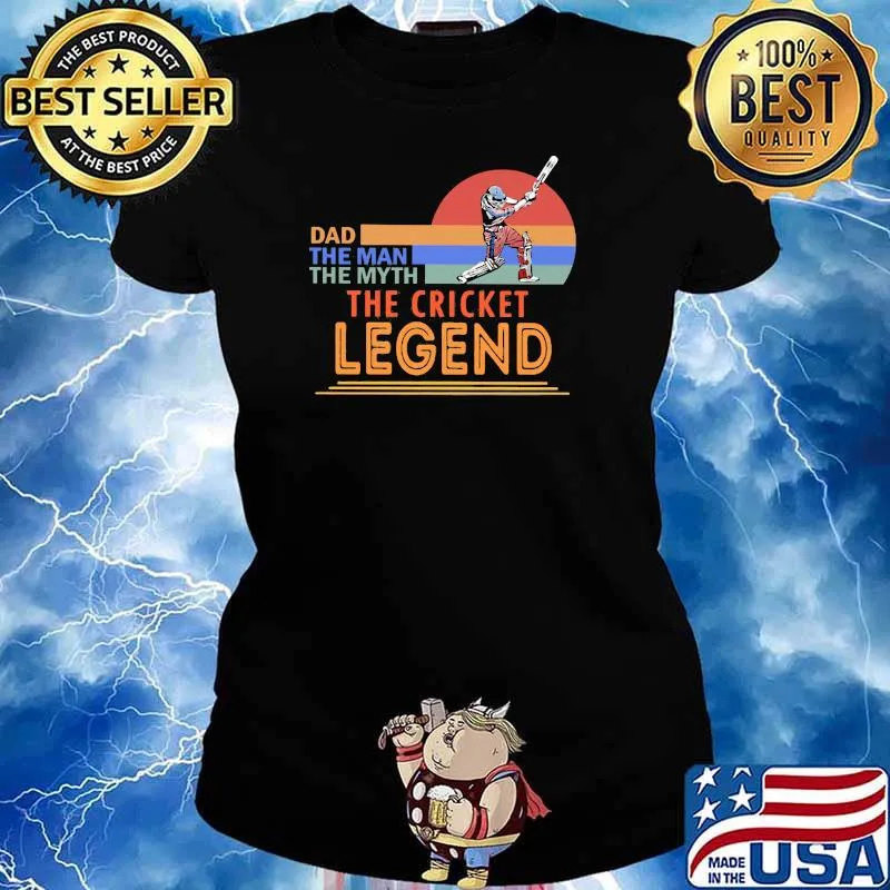 Sunset Dad The Man The Myth The Cricket Legend Shirt Ladies tee