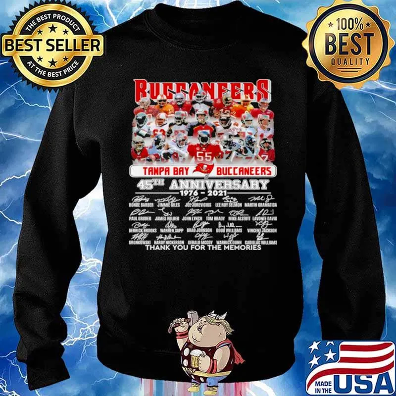 Tame Bay Buccaneers 45th Anniversary 1976 2021 Signatures Thank You For The Memories Shirt Sweater