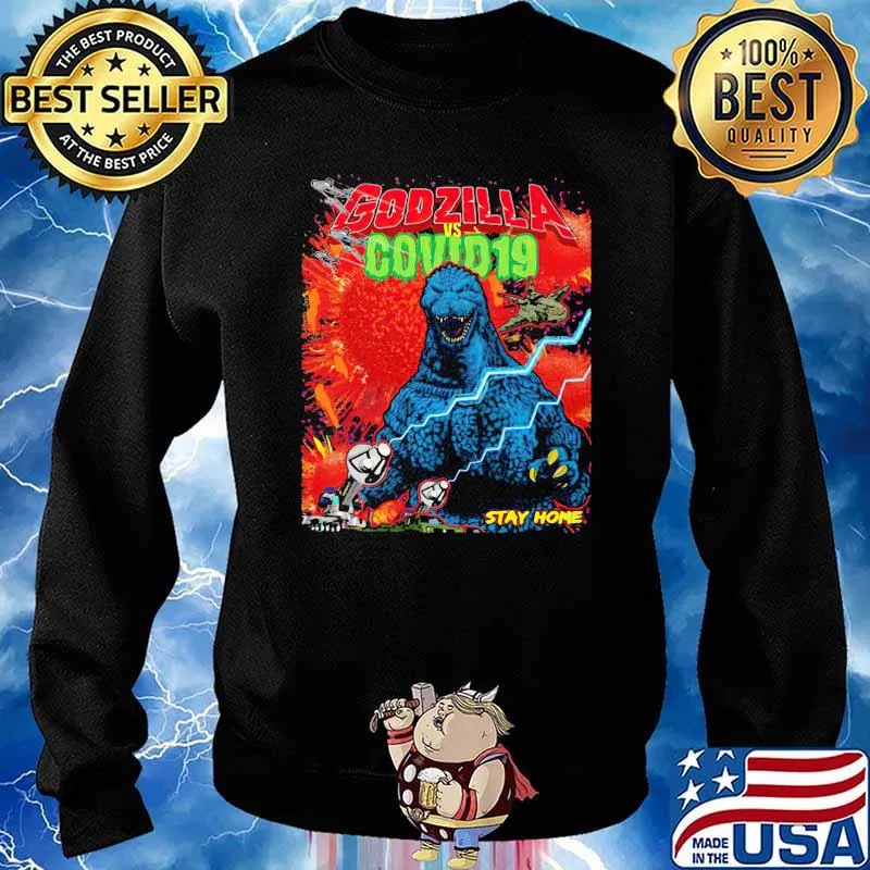 Team Godzilla And Covid 19 Stay Home Shirt Sweater