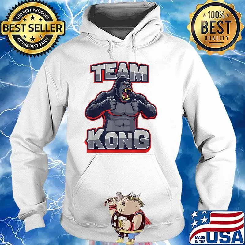 Team Kong True King Of Monsters Shirt Hoodie