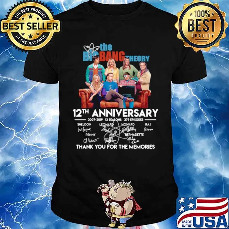 The Big Bang Theory 12th Anniversary 2007 2019 Signatures Thank You For The Memories Shirt