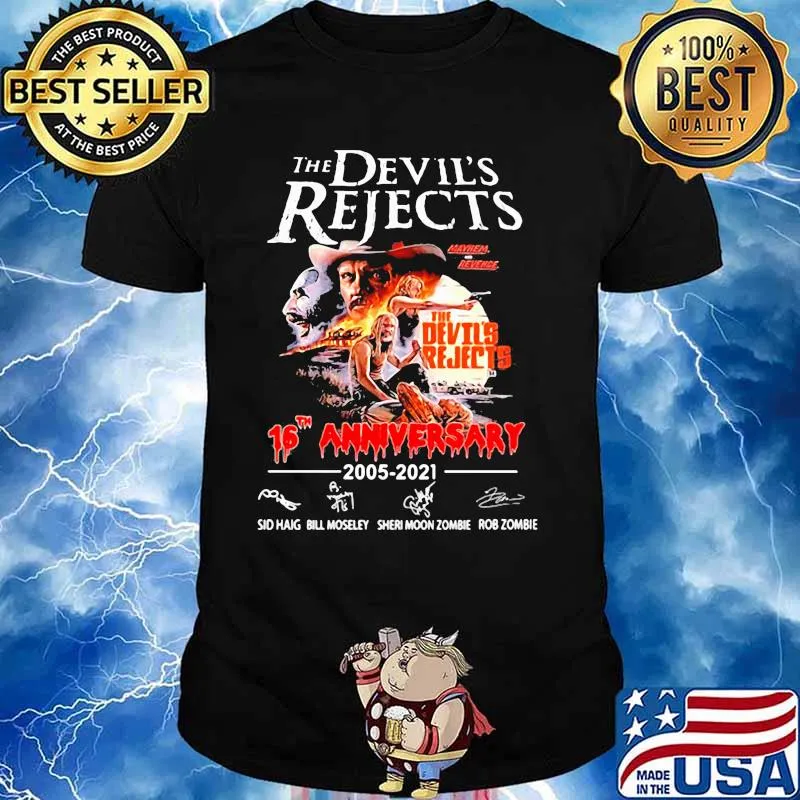 The Devil’s Rejects 16th Anniversary 2005 2021 Sid Haig Bill Moseley Sheri Moon Zombie Rcb Zombie Signature Shirt