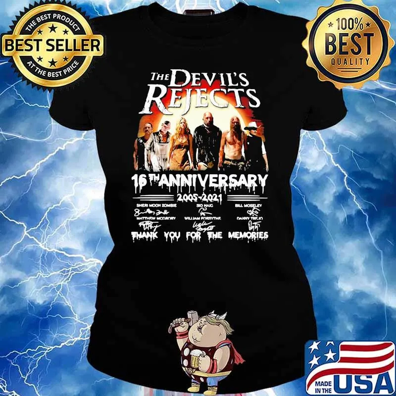 The Devil’s Rejects 16th Anniversary 2005 2021 Thank You For The Memories Signature Shirt Ladies tee