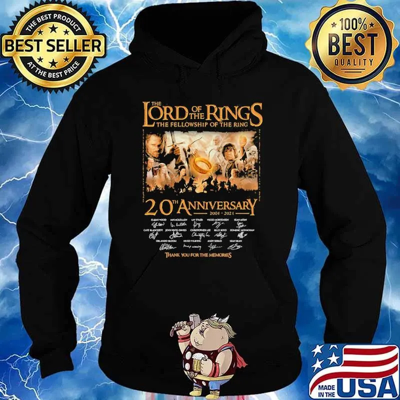 The Lord Of The Rings The Fellowship Of The Ring 20th Anniversary 2001 2021 Thank You For The Memories Signature Shirt Hoodie